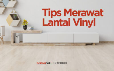 Tips Merawat Lantai Vinyl